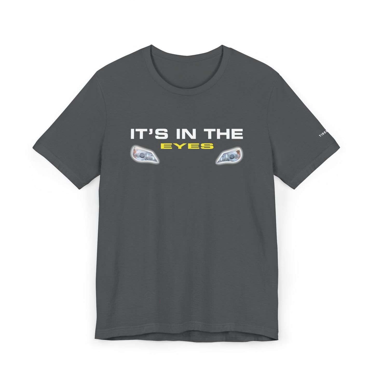 It's in the Stinkeye | Subie Tee Shirt