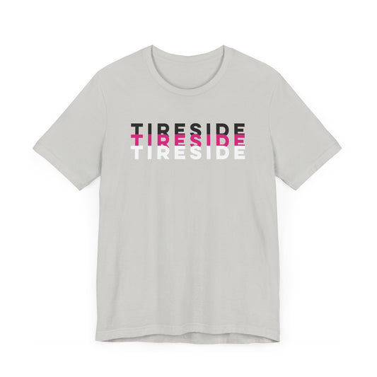 T T TIRESIDE