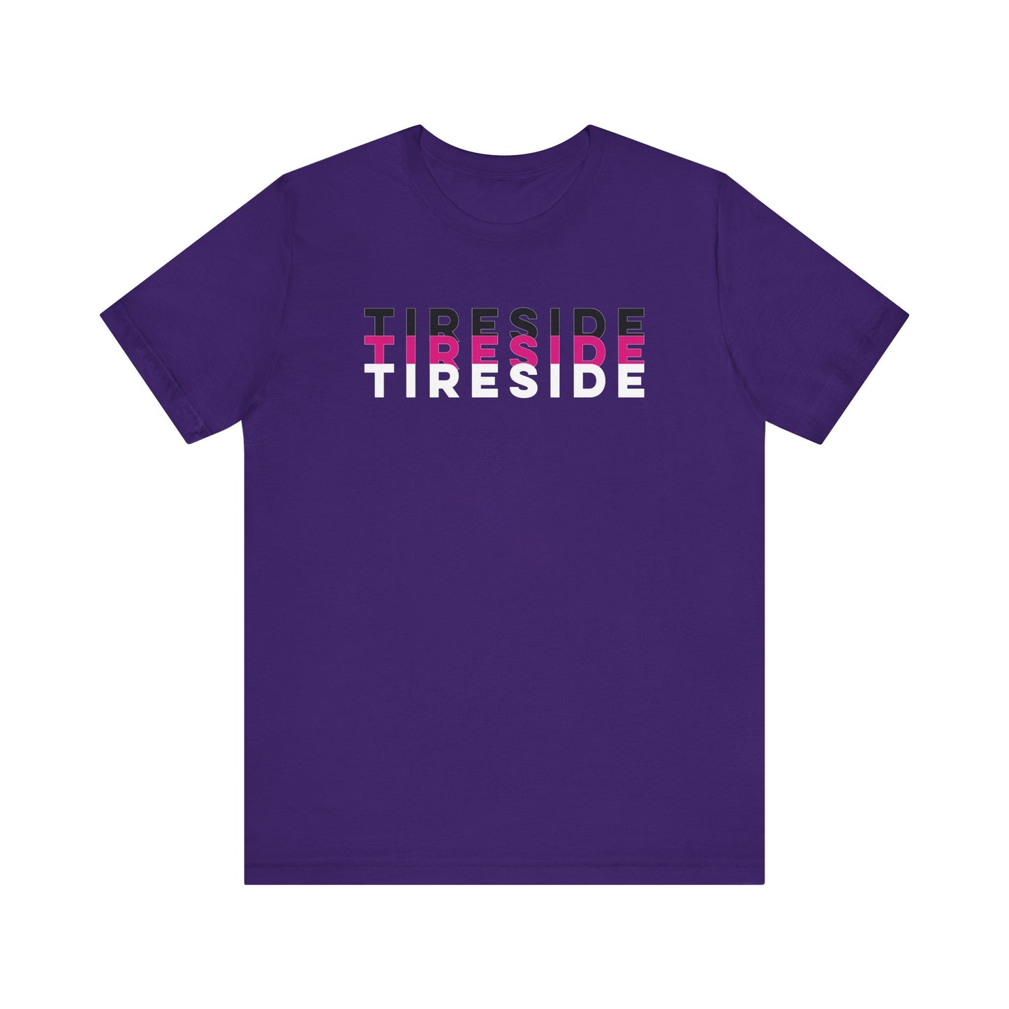 T T TIRESIDE